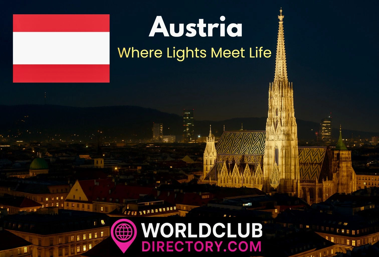 Austria Nightlife Guide – The Best Gentlemen’s Clubs, Discotheques and Lounge Bars