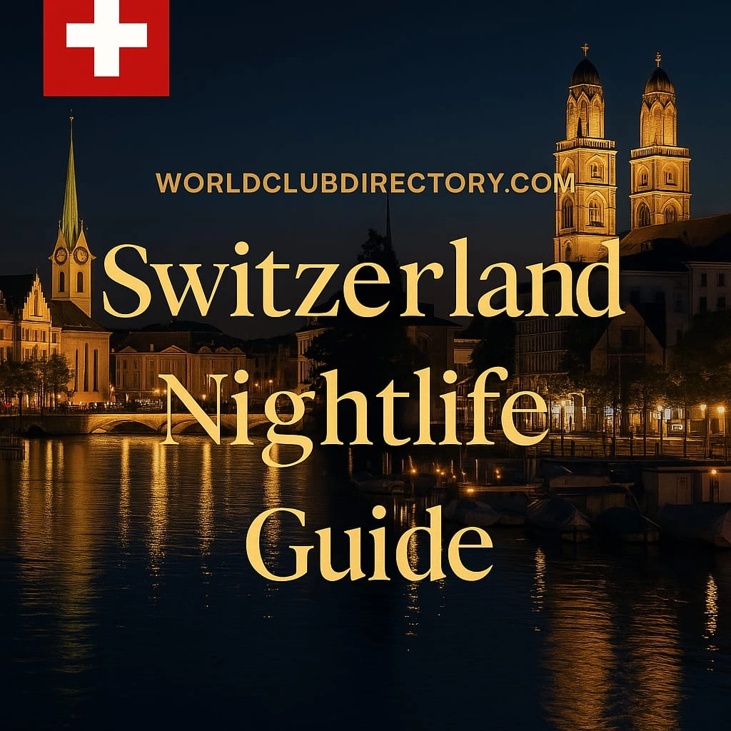 Switzerland Nightlife Guide – Best Gentlemen’s Clubs, Discotheques and Lounge Bars