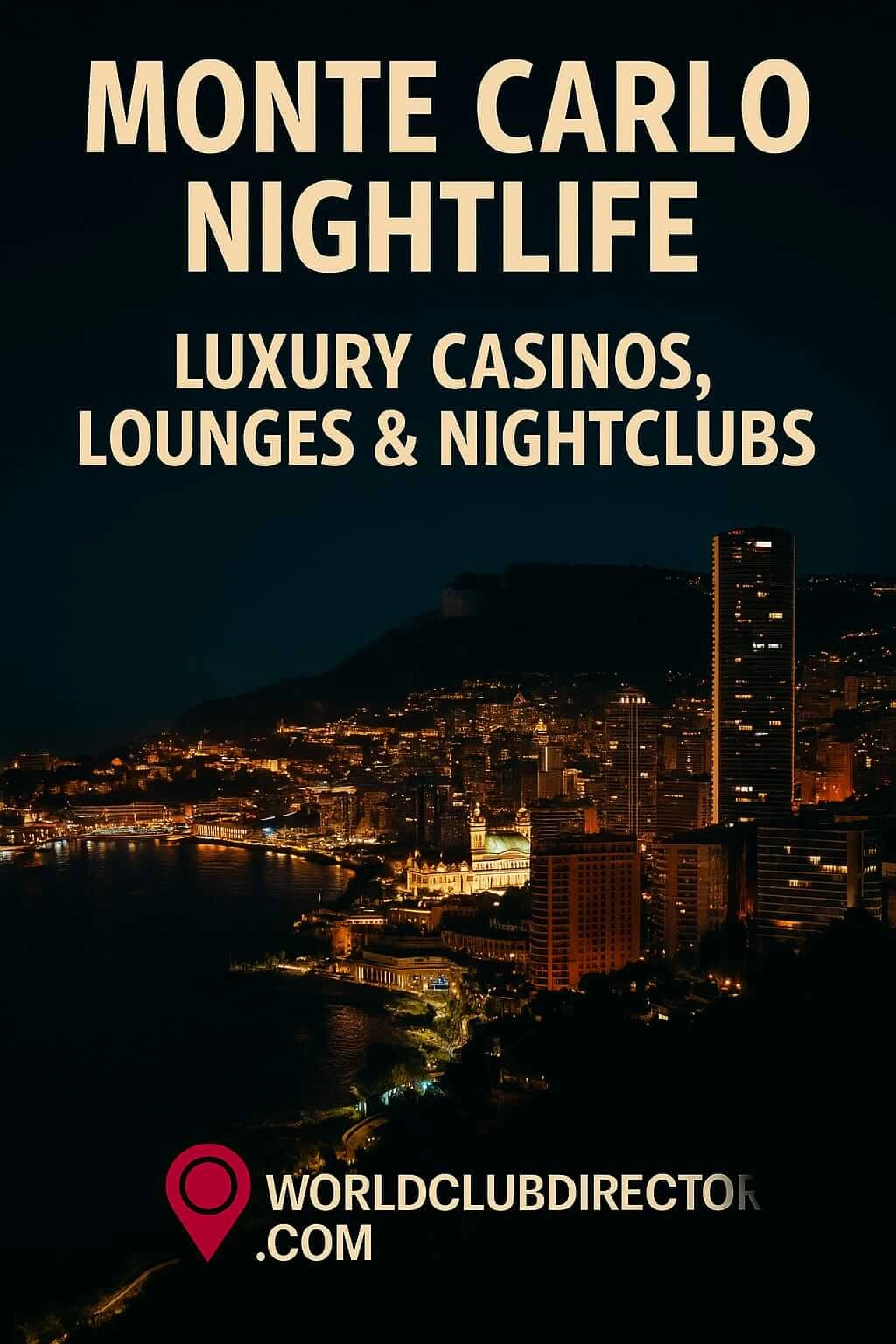 Monte Carlo Nightlife – Where Elegance Meets the Art of Play