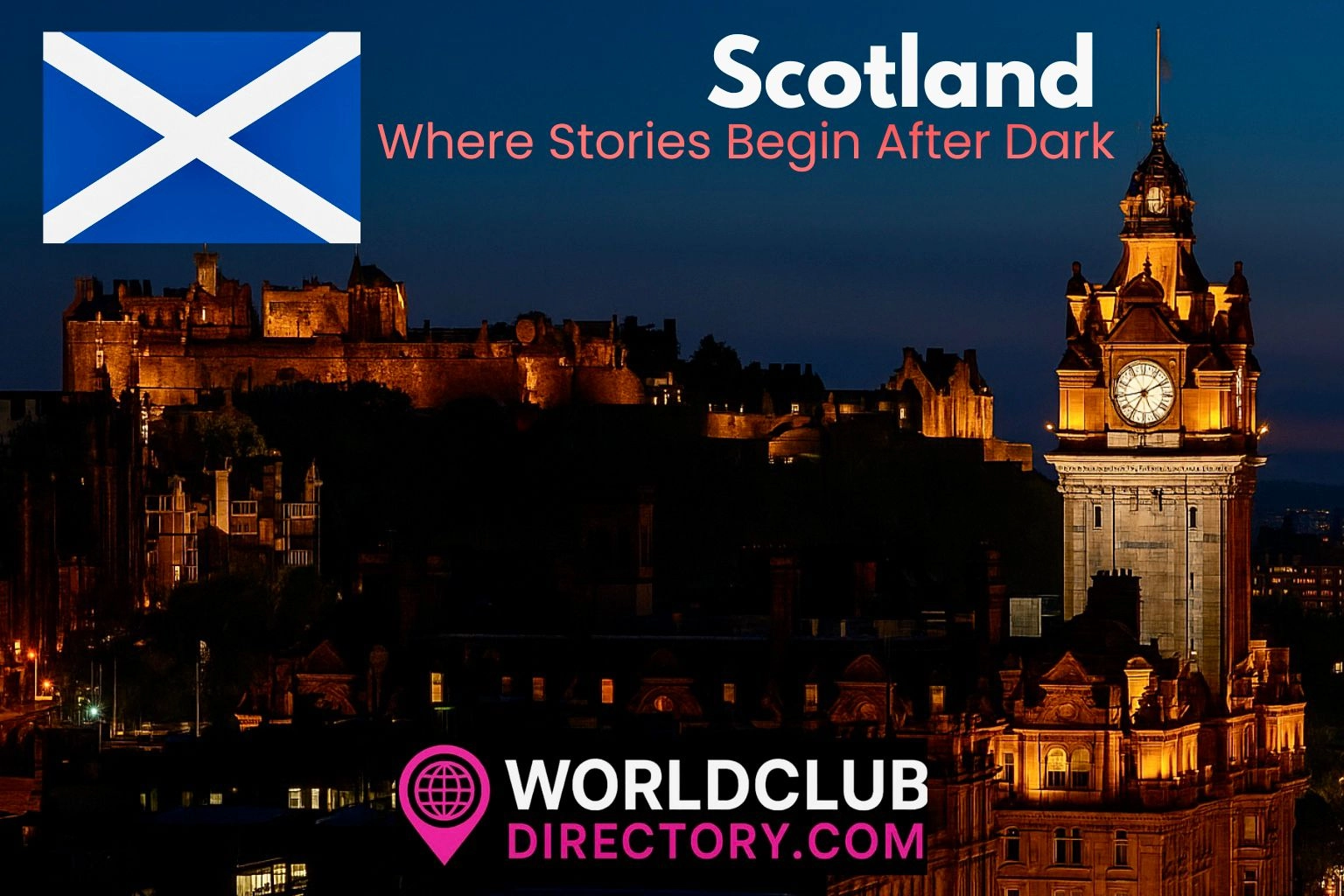 Scotland Nightlife Guide – The Best Gentlemen’s Clubs, Discotheques and Lounge Bars