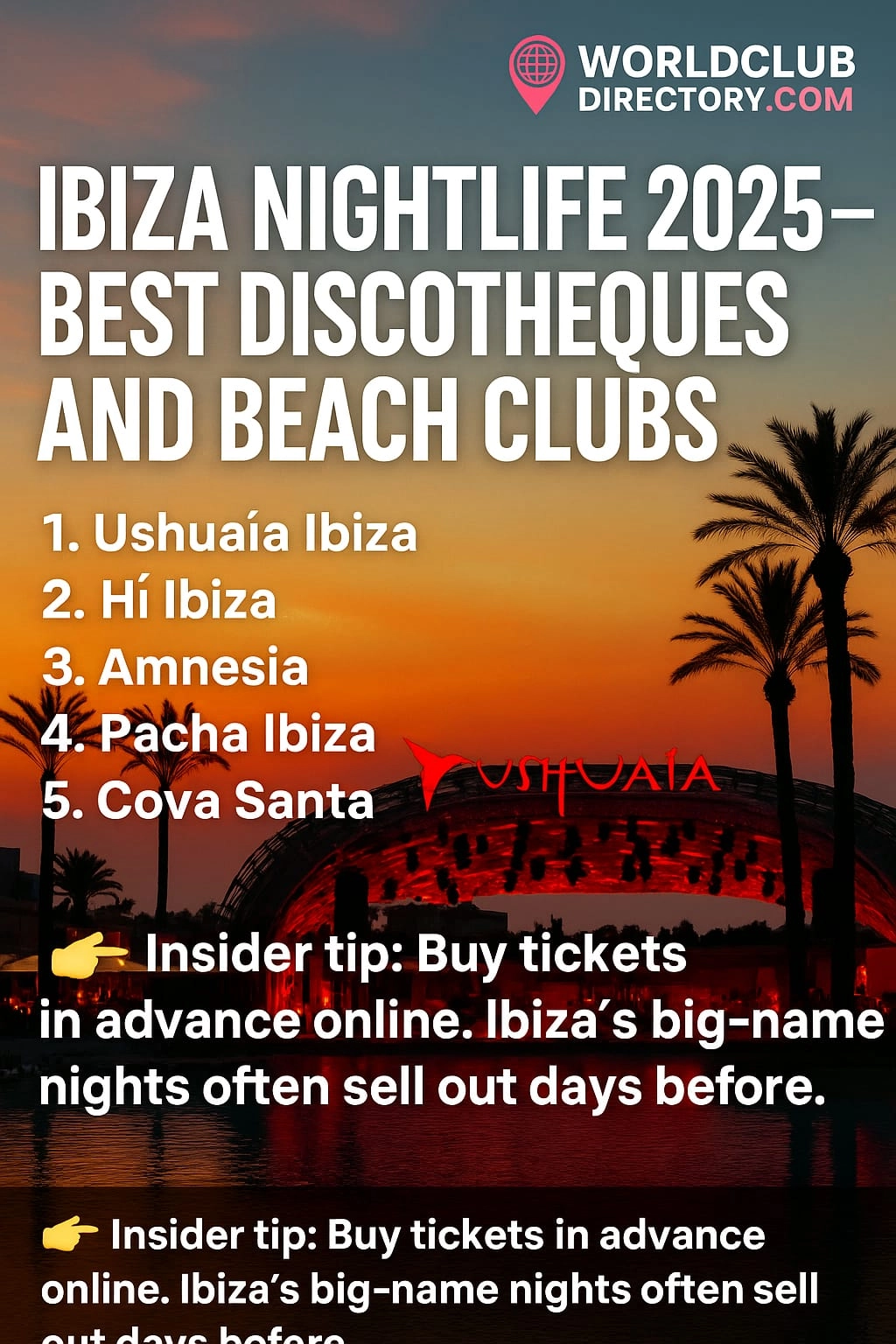 Ibiza 2025 Travel Guide  Nightlife Beaches and Hidden